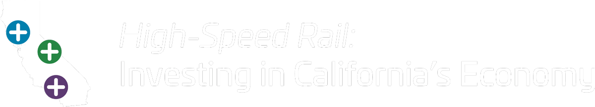 High-Speed Rail: Investing in California's Economy